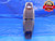 3 63/64 8 N 3A THREAD RING GAGE 3.9843 GO ONLY P.D. = 3.9032 UN-3A - DW14135RD