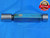 1.1523 & 1.1568 PIN PLUG GAGE GO NO GO 1.1563 +.0005 OVERSIZE 1 5/32 29.268 mm - JP0008AZ1