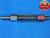 .4390 & .4410 PIN PLUG GAGE GO NO GO .4375 +.0015 OVERSIZE 7/16 11 mm .439 .441 - JP0179LVR