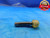 NEW CERTIFIED M8 X 1 6G PREPLATE VERMONT THREAD PLUG GAGE 8 NO GO ONLY P.D. = 7.283 - DW14716LVR
