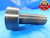 SHOP MADE 2 5/16 10 LEFT HAND THREAD PLUG GAGE 2.3125 L.H. 2 5/16"-10 INSPECTION - DW14976AG2