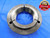 4 1/4 8 NS 3 THREAD RING GAGE 4.25 4.250 4.2500 GO ONLY P.D. = 4.1688 3A CHECK - DW15241RD