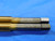 2PCS REGAL 5/8 18 NF 2B HSS TiN COATED THREAD FORMING TAP 4 STRAIGHT FLUTE .625 - MB6189RDT