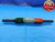 .363 & .367 CL ZZ PIN PLUG GAGE GO NO GO .3594 +.0036 23/64 9.220 mm .3630 .3670 - DW16171AZ1