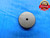 .1107 CLASS X MASTER PLAIN BORE RING GAGE .1094 +.0013 UNDERSIZE 7/64 3 mm CHECK - DW16376LVR
