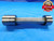 1.443 & 1.447 CL Z PIN PLUG GAGE GO NO GO 1.4375 +.0055 1 7/16 36.754 1.4430 1.4470 - DW16617LVR