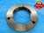 4 9/16 12 CL 3 THREAD RING GAGE 4.5625 GO ONLY P.D. = 4.5084 INSPECTION CHECK - DW16892AW2