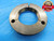 3.7300 12 NS LEFT HAND AN19 LOCKNUT THREAD RING GAGE 3.73 GO ONLY P.D. = 3.6759 - DW16894AW2