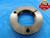 3 1/4 18 UNS 2A THREAD RING GAGE 3.25 3.250 3.2500 GO ONLY P.D. = 3.2123 CHECK - DW16895AW2
