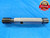 BUDGET 7/8 27 NS 2B THREAD PLUG GAGE .875 GO NO GO P.D.'S = .8509 & .8560 UNS-2B - DW17011AW2