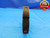 2 3/4 18 NS LEFT HAND THREAD RING GAGE 2.75 2.750 GO ONLY P.D. = 2.7139 L.H. 3A - DW17303AW2