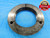 4 3/4 16 N 2 THREAD RING GAGE 4.75 4.750 4.7500 NO GO ONLY P.D. = 4.7004 CHECK - DW17817RD