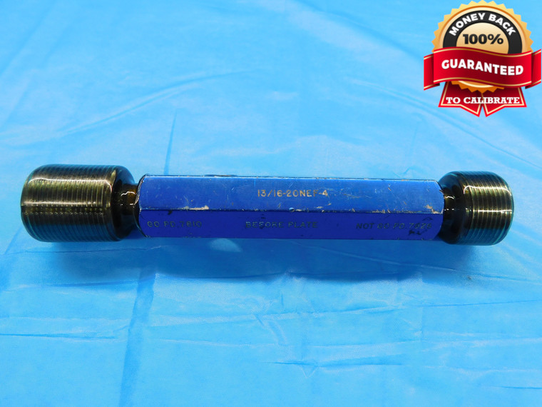 13/16 20 NEF 4 BEFORE PLATE THREAD PLUG GAGE .8125 GO NO GO PDS= .7810 & .7828 - DW18359AT2