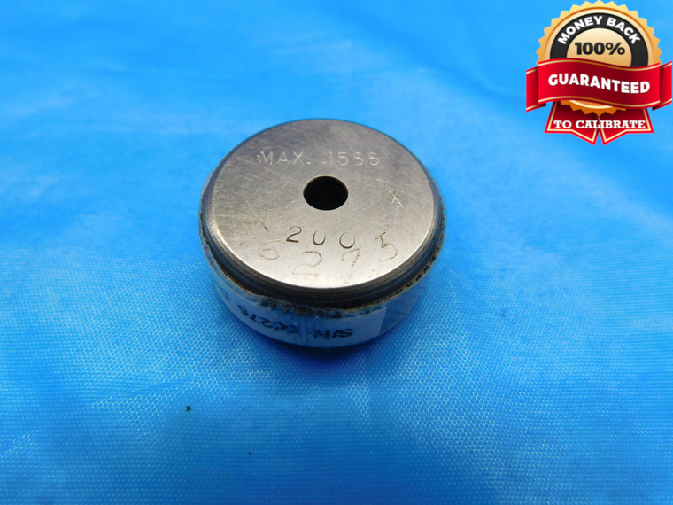 .1588 CLASS X MASTER PLAIN BORE RING GAGE .1563 +.0025 OVERSIZE 5/32 4 mm CHECK - DW18426BR2