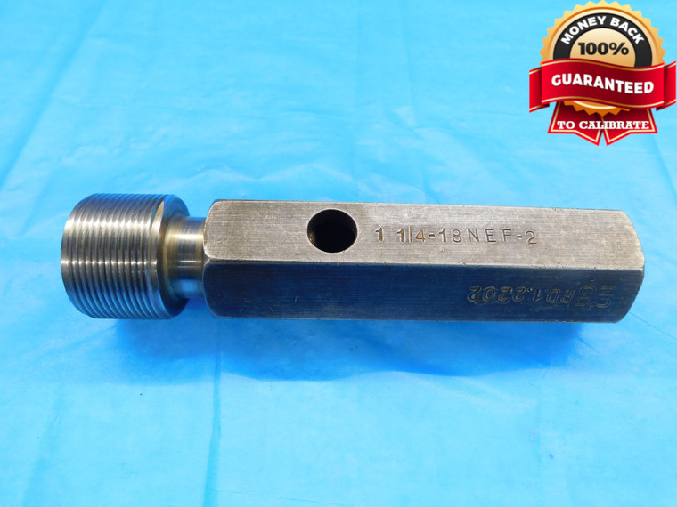 1 1/4 18 NEF 2 BEFORE ANODIZE THREAD PLUG GAGE 1.25 NO GO ONLY P.D. = 1.2202 - DW18479RD