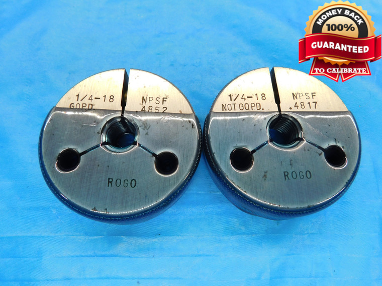 1/4 18 NPSF PIPE THREAD RING GAGE .25 .250 .2500 GO NO GO P.D.'S = .4852 & .4817 - DW18714RD