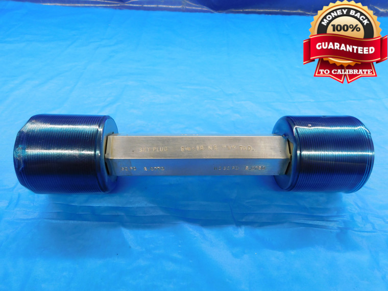 2 1/8 18 NS V SET THREAD PLUG GAGE 2.125 GO NO GO P.D.'S = 2.0770 & 2.0720 - DW18866RD