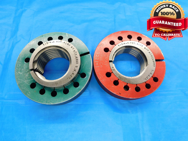 1 3/4 6 MOD ACME THREAD RING GAGES 1.75 1.750 GO NO GO P.D.'S = 1.6260 & 1.6017 - DW18928BX2
