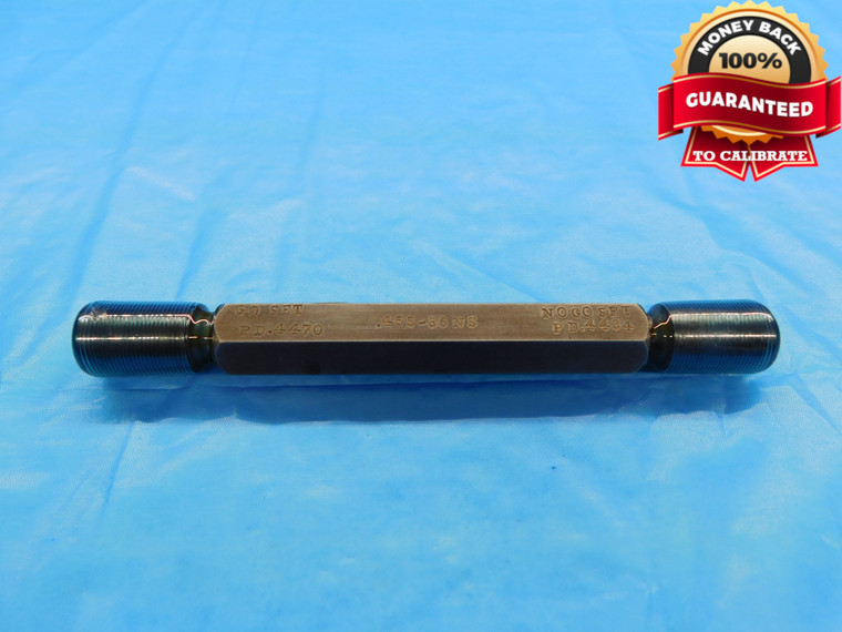 .465 36 NS SET THREAD PLUG GAGE .4650 GO NO GO P.D.'S = .4470 & .4434 CHECK - DW19056RD