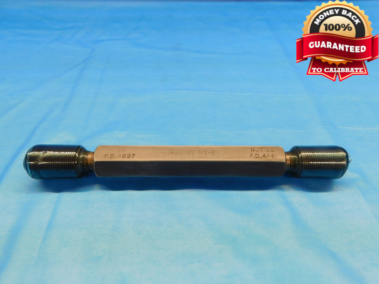 .490 32 NS 2 SET THREAD PLUG GAGE .49 .4900 GO NO GO P.D.'S = .4697 & .4661 - DW19057RD