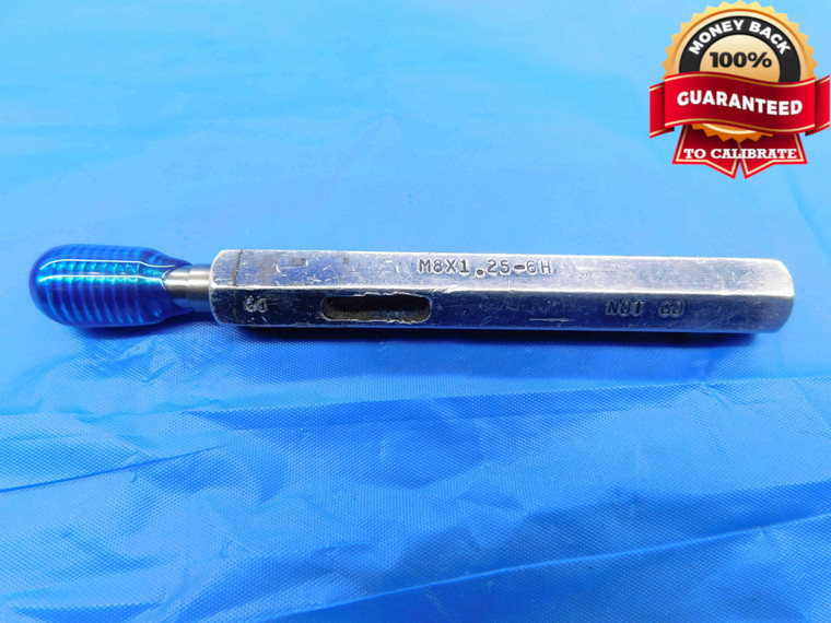 M8 X 1.25 6H METRIC THREAD PLUG GAGE 8 GO ONLY P.D. = 7.188 INSPECTION CHECK - DW19079RD