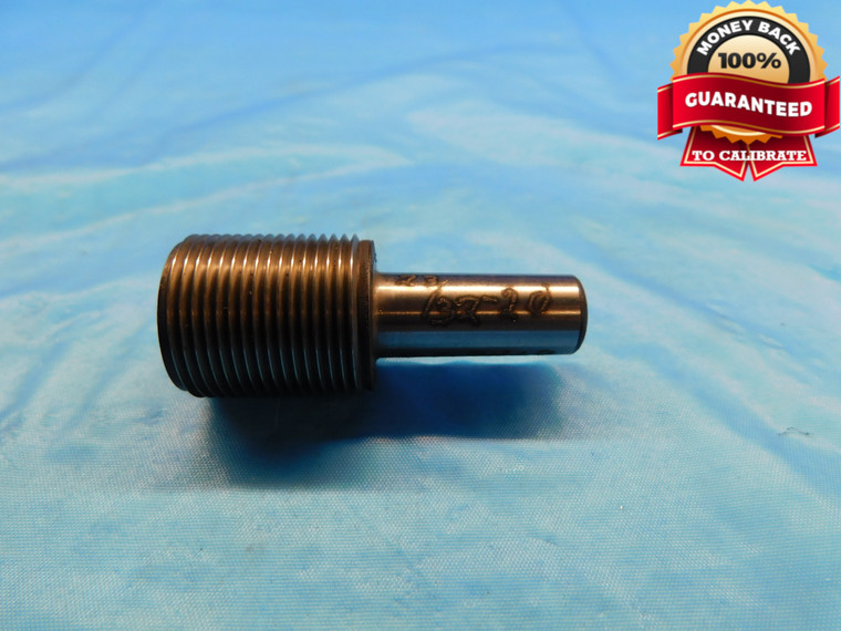 25/32 20 THREAD PLUG GAGE .78125 GO ONLY P.D. = .7468 25/32"-20 INSPECTION CHECK - DW19139LVR