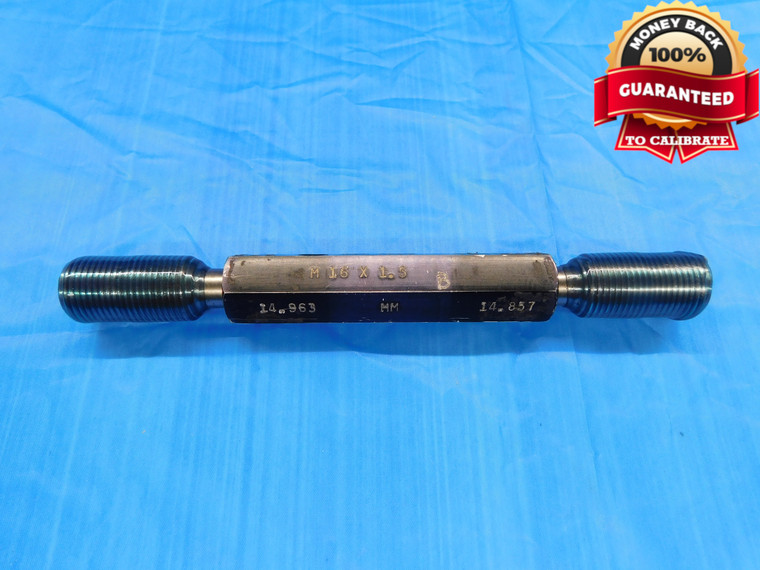 M16 X 1.5 PREPLATE SET THREAD PLUG GAGE 16 GO NO GO P.D.'S = 14.963 & 14.857 - DW19194RD