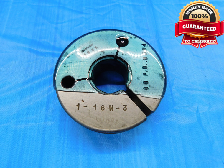 1" 16 N 3 THREAD RING GAGE 1.0 1.00 1.000 1.0000 GO ONLY P.D. = .9594 CHECK - DW19218RD