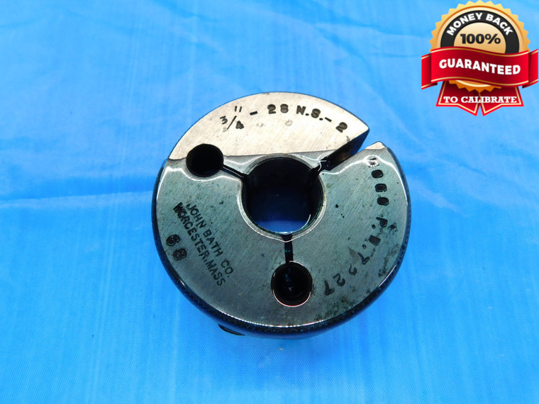 3/4 28 NS 2 THREAD RING GAGE .75 .750 .7500 NO GO ONLY P.D. = .7227 INSPECTION - DW19228LVR