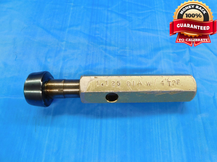 1 1/8 W/ 4 TPF TAPERED REFERENCE PIPE THREAD PLUG GAGE 1.125 PLAIN INSPECTION - DW19258BX2