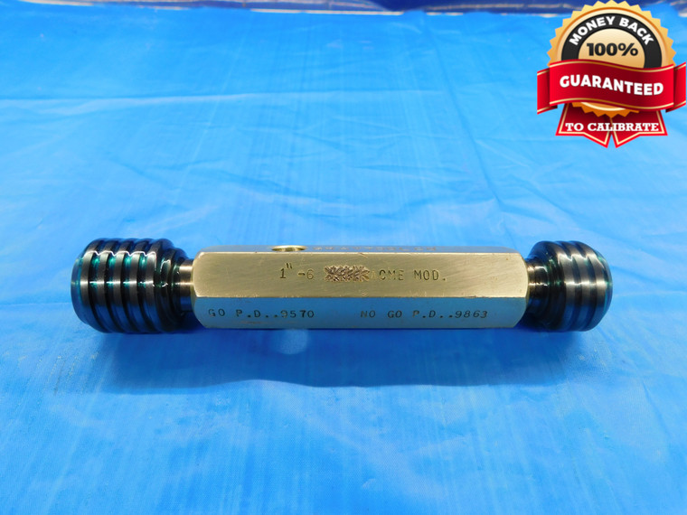 1" 6 ACME MODIFIED THREAD PLUG GAGE 1.0 GO NO GO P.D.'S = .9570 & .9863 STUB - DW19259BX2
