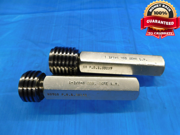 1 3/8 6 ACME LEFT HAND MOD THREAD PLUG GAGE 1.375 GO NO GO = 1.33197 & 1.36131 - DW19265BX2