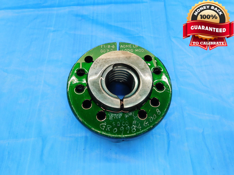 1 1/8 6 ACME LEFT HAND MOD THREAD RING GAGE 1.125 GO ONLY P.D. = 1.0010 L.H. - DW19309BX2