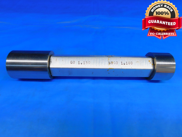 1.1500 & 1.1600 CL Z PIN PLUG GAGE GO NO GO 1.1563 +.0037 1 5/32 1.150 1.160 - CE0002BD2