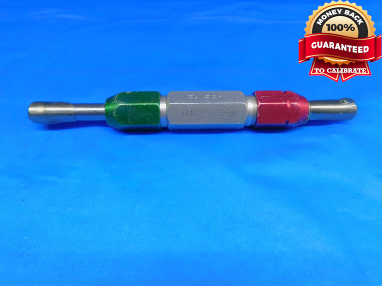 .3410 & .3500 PIN PLUG GAGE GO NO GO .3438 -.0028 UNDERSIZE 11/32 9 mm .341 .350 - CE0034BB2
