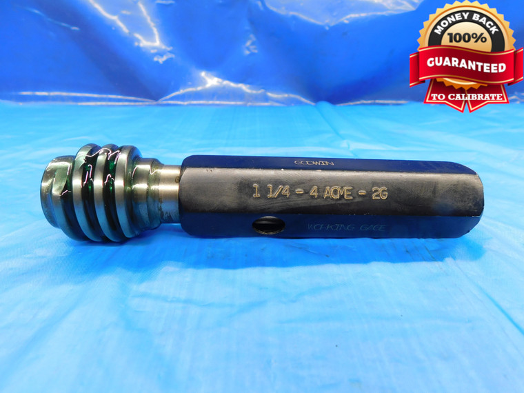 1 1/4 4 ACME 2G THREAD PLUG GAGE 1.25 4.0 GO ONLY P.D. = 1.1250 INSPECTION CHECK - DW19663LVR