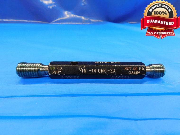 7/16 14 UNC 2A SPECIAL SET THREAD PLUG GAGE .4375 GO NO GO = .3911 & .3840 CHECK - DW19949CE2