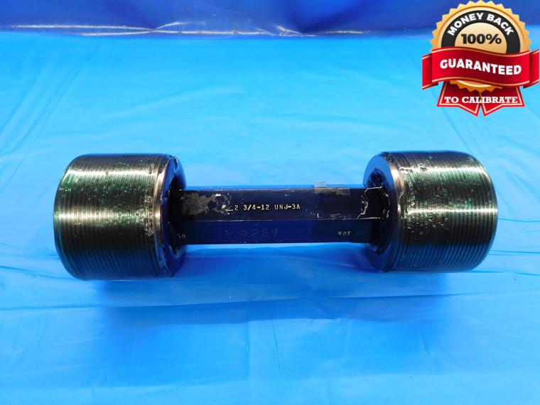 2 3/4 12 UNJ 3A SET THREAD PLUG GAGE 2.75 GO NO GO P.D.'S = 2.6959 & 2.6913 - DW20077CJ2