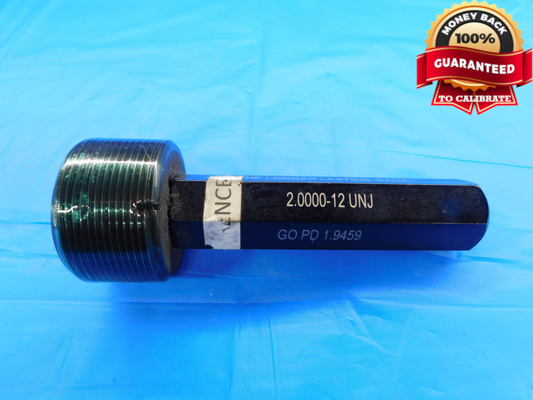 2" 12 UNJ THREAD PLUG GAGE 2.0 2.00 2.000 2.0000 GO ONLY P.D. = 1.9459 2B OR 3B - DW20068CJ2