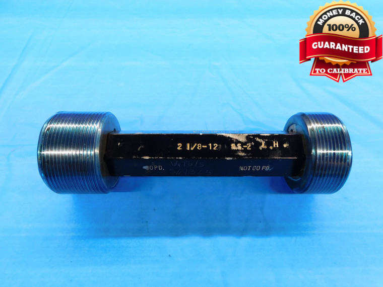 2 1/8 12 NS 2 LEFT HAND THREAD PLUG GAGE 2.125 GO NO GO P.D.'S = 2.0709 & 2.0763 - DW20228CM2