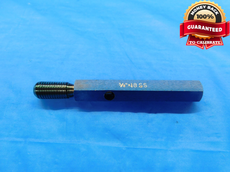 3/8 18 SS THREAD PLUG GAGE .375 .3750 GO ONLY P.D. = .3346 INSPECTION CHECK - DW20301LVR