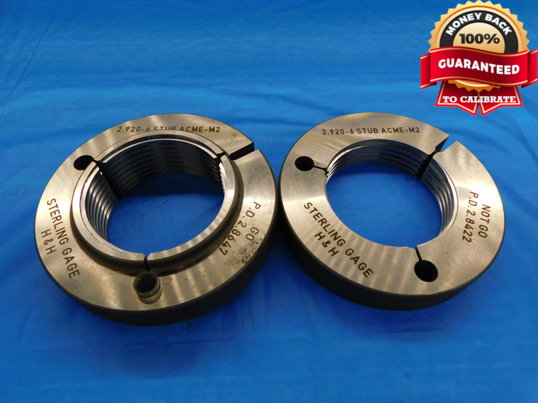 2.920 6 STUB ACME M2 THREAD RING GAGES 2.92 GO NO GO P.D.'S = 2.8647 & 2.8422 - DW20412CS2