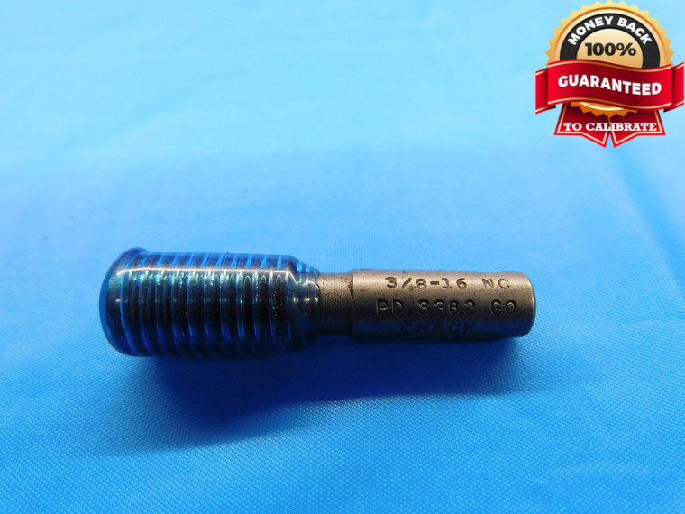 3/8 16 NC SPECIAL SET THREAD PLUG GAGE .375 GO ONLY PD = .3382 INSPECTION CHECK - DW20514LVR