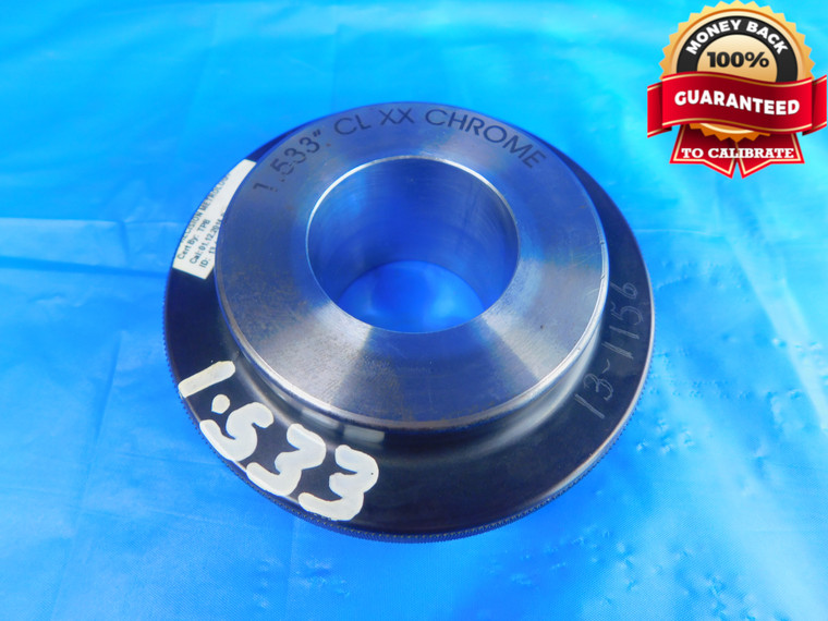 1.5330 CL XX CHROME MASTER PLAIN BORE RING GAGE 1.5313 +.0017 1 17/32 39mm 1.533 - RJ0002CD2