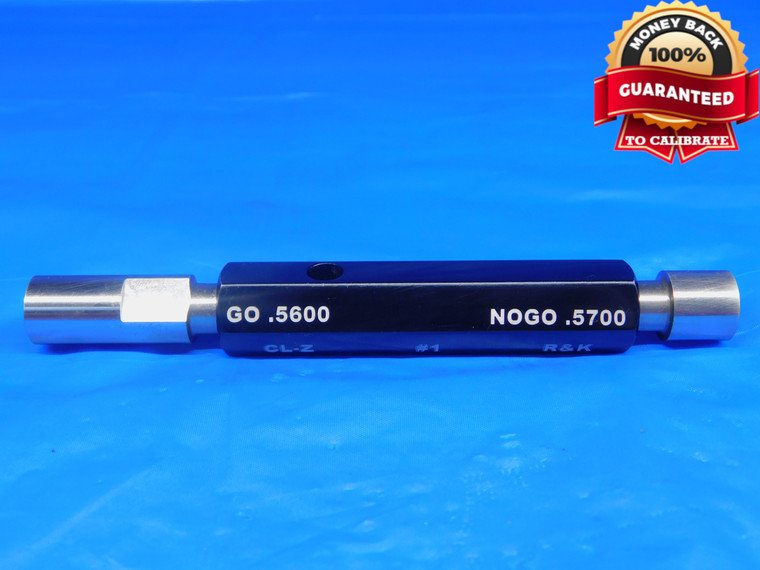 .5600 & .5700 CL Z PIN PLUG GAGE GO NO GO .5625 -.0025 9/16 14.224 mm .560 .570 - RJ0047CD2