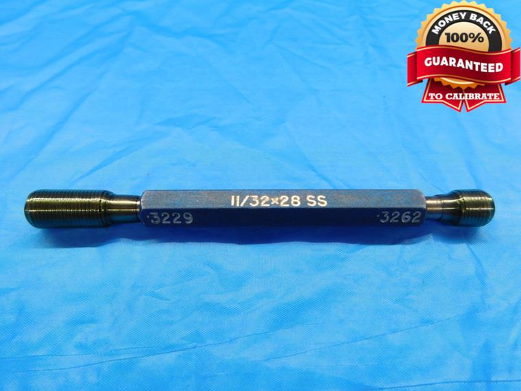 11/32 28 SS THREAD PLUG GAGE .3437 GO NO GO P.D.'S = .3229 & .3262 INSPECTION - DW20671LVR