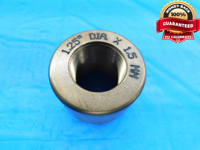 SHOP MADE 1 1/4 1.5 mm SOLID THREAD RING GAGE 1.25" - 16.93 TPI, M31.75 X 1.5 - DW21137AD2