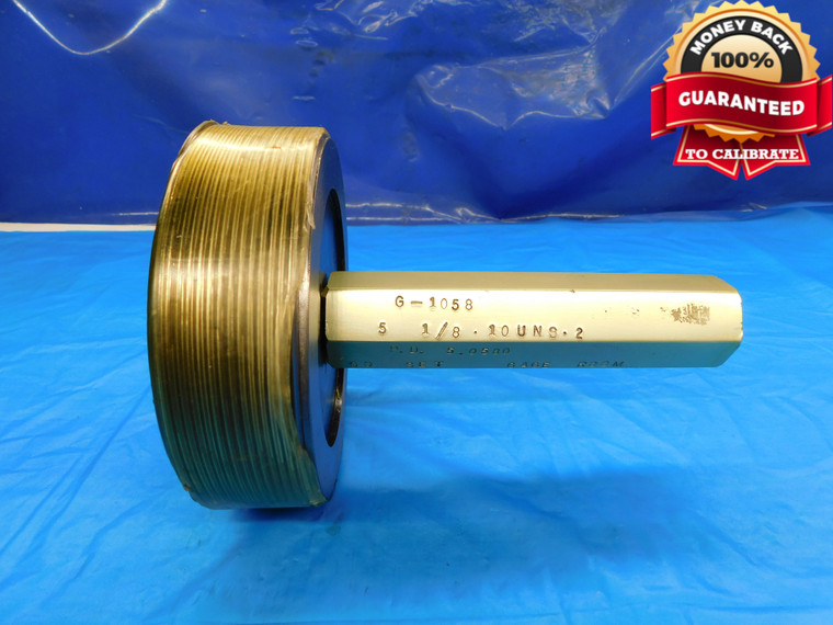 5 1/8 10 UNS 2 SET THREAD PLUG GAGE 5.125 5.1250 GO ONLY P.D. = 5.0580 CHECK - DW19539BX2