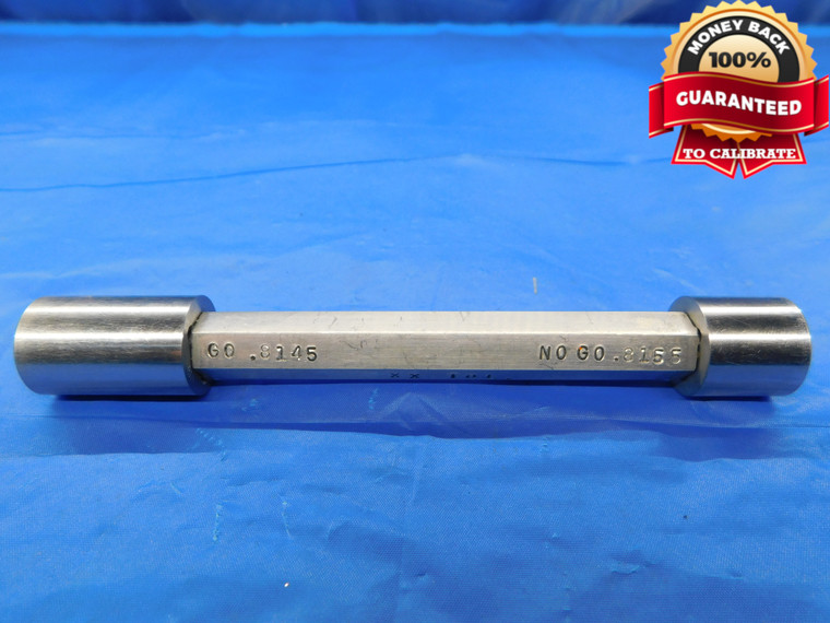 .8145 & .8155 CL XX PIN PLUG GAGE GO NO GO .8125 +.0020 13/16 20.714 mm - CM0146LVR