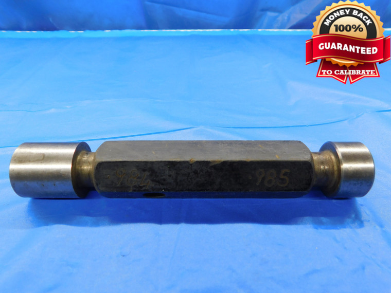.9840 & .9850 PIN PLUG GAGE GO NO GO .9844 -.0004 63/64 25 mm .984 .985 - CM0188AZ1
